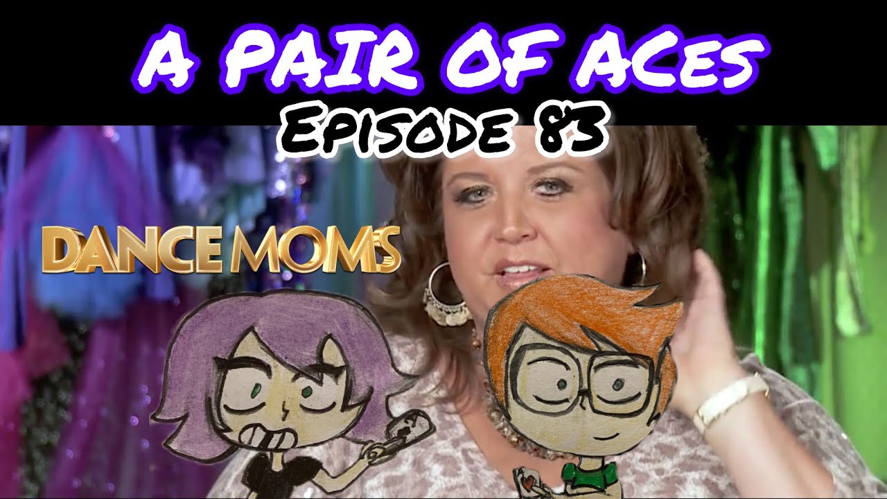 DANCE MOMS A PAIR OF ACES EPISODE 83 YouTube