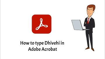 How to type Dhivehi in Adobe Acrobat | Thaana Writing