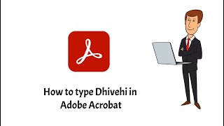 How to type Dhivehi in Adobe Acrobat | Thaana Writing screenshot 4