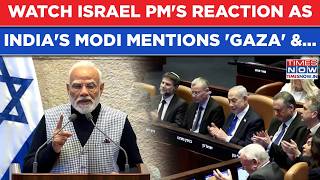 Modi Mentions 'Gaza' In Israel Knesset: Watch| How Netanyahu Reacted As Indian PM 'Supports' This?