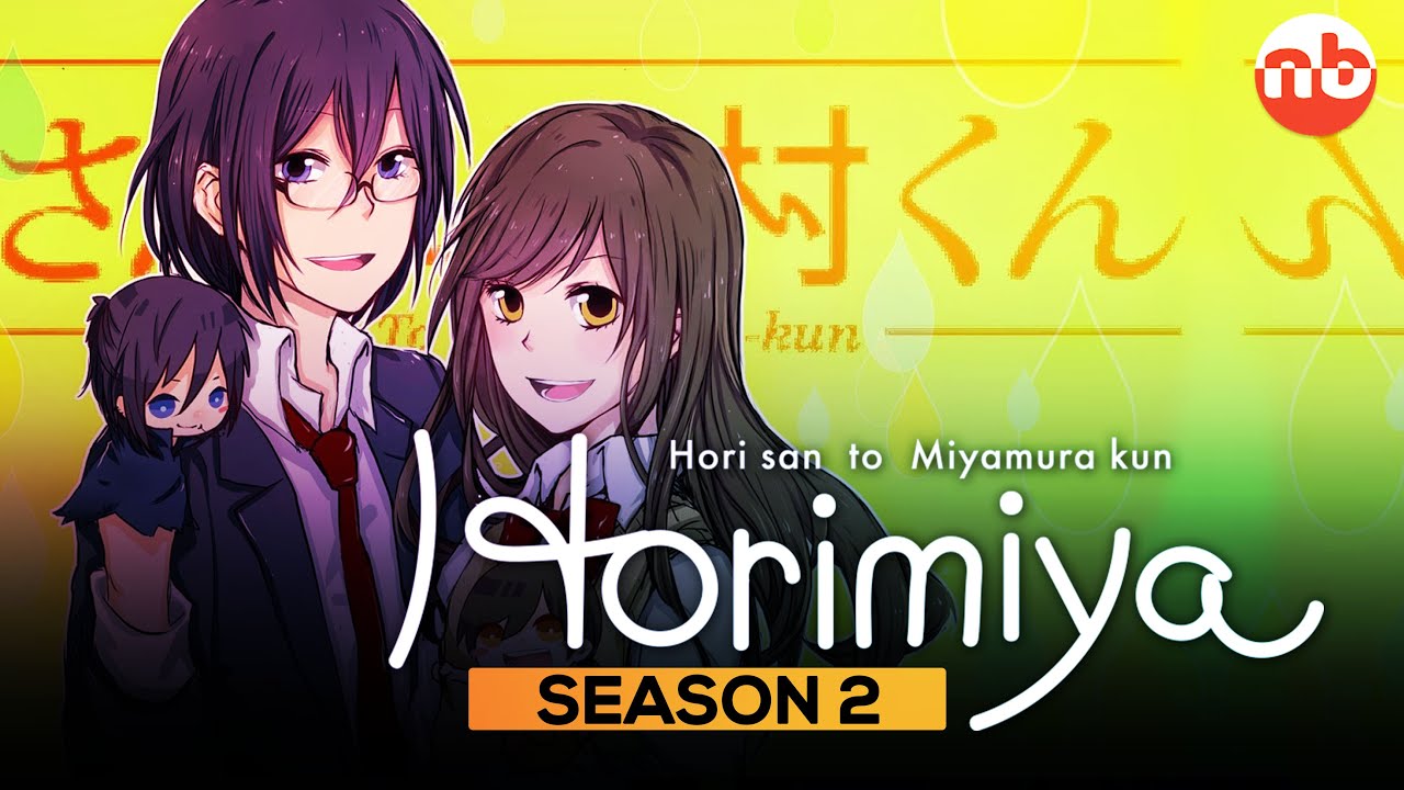 Horimiya season 2 new trailer#horimiya #horimiyaanime #horikyouko