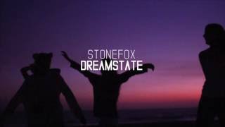 Stonefox - Dreamstate (Traducida al Español)