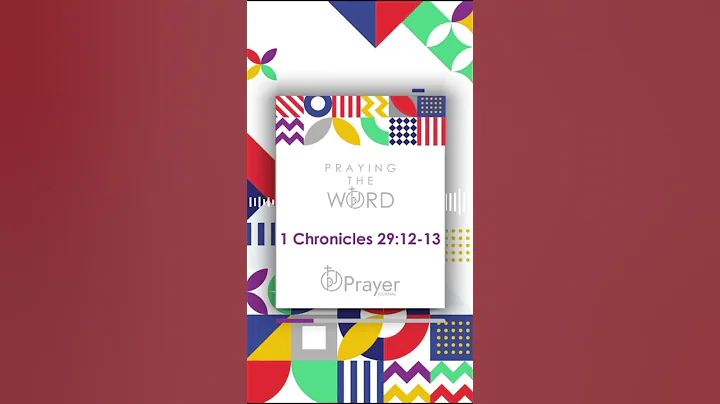 ✨ Praying the Word - 1 Chronicles 29:12-13✨
