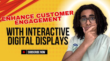 Enhance Customer Engagement with Interactive Digital Displays