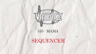 510 - MAMA [ Sequencer ] screenshot 5