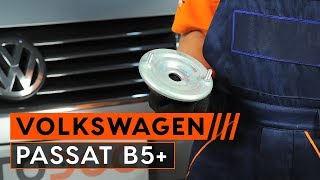 Kā nomainīt Amortizatora statnes balsts VW PASSAT Variant (3B6) - video ceļvedis