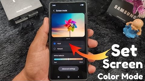 How to Change Screen Color Mode on Samsung Galaxy S25 Ultra/S25 Plus/S25 Edge/S25
