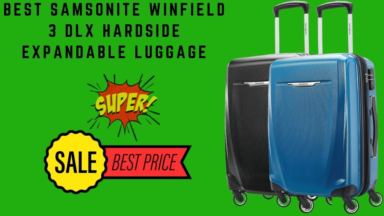 Best Samsonite Winfield 3 DLX Hardside 