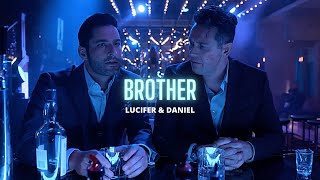 Lucifer & Dan | Brother (+5b)