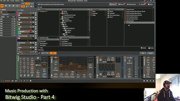 Music Production with Bitwig Studio   Part 4