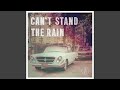 Can T Stand The Rain mp3