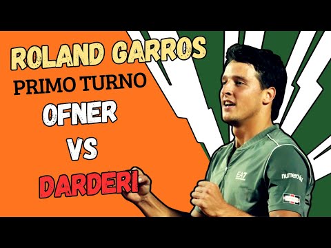 Video LIVE OFNER - DARDERI PRIMO TURNO ROLAND GARROS