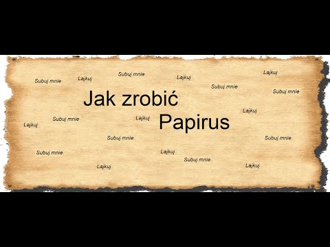 Wideo: Jak Zrobić Papirus