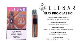 Elf Bar ELFX Pro Classic Edition Pod Kit Unboxing & Setup
