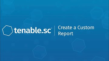 Create a Custom Report in Tenable.sc