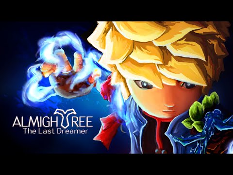 Almightree: The Last Dreamer игра на Андроид и iOS