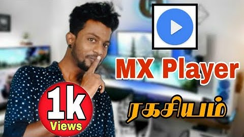 mx player top 5 secret tips and tricks tamil