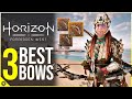 Top 3 best bows in horizon forbidden west  how to get