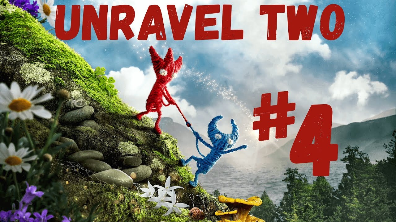 Unravel two русский язык. Унравел 2. Unravel прохождение. Unravel two прохождение. Unravel two 2 часть.