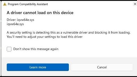 How to fix iqvw64e.sys A driver cannot load on this device in Windows 11
