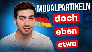 Необычные Слова В Немецком (doch, eben, etwa...) | Modalpartikeln | Грамматика