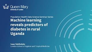 Seminar: Isaac Sekitoleko, 'Machine learning reveals predictors of diabetes in rural Uganda'