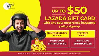 Free up to $50 Lazada Gift Card with new Motorcycle Insurance from DirectAsia screenshot 3