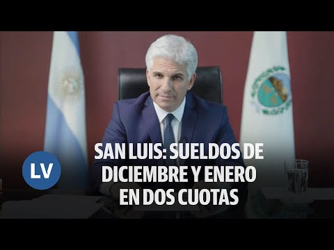 CLAUDIO POGGI GOBERNADOR DE SAN LUIS ANUNCIÓ SUELDOS DE DICIEMBRE Y ENERO EN DOS CUOTAS