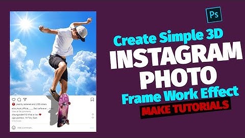 Create 3D Instagram photo Frame Effect |tutorial|