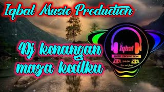 Dj KENANGAN MASA KECILKU - Laonis Band dj angklung slow full bass by Iqbal Music Production