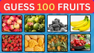 Guess The Fruits In 5 Seconds | 100 Different Types Of Fruit