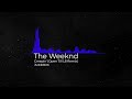 The Weeknd - Creepin&#39; (Open Till L8 Remix) (JUKEBOX)