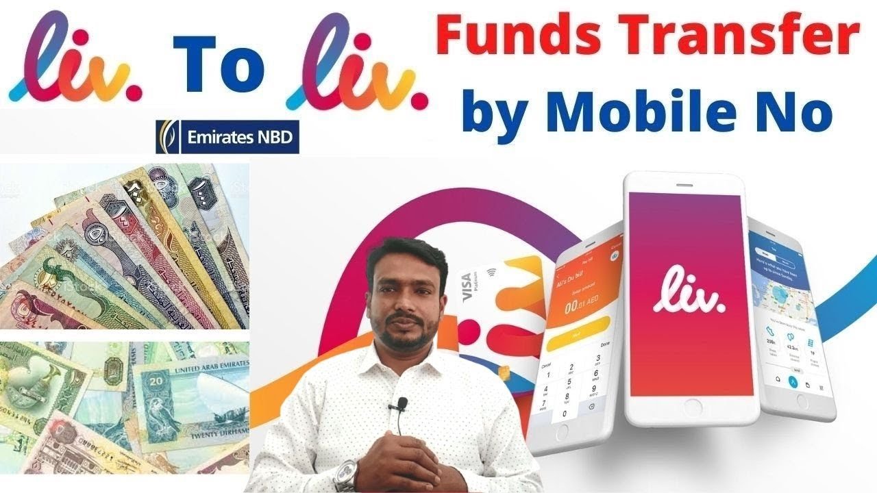 Emirates NBD Liv Account fund Transfer by Mobile Number NBD Liv to