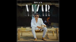 Dvan - Nazar Prod By Sanketh Pradeep Shankar Official Music Video 2023