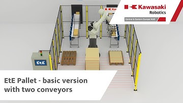 Kawasaki Robotics: EtE Pallet - basic version with two conveyors