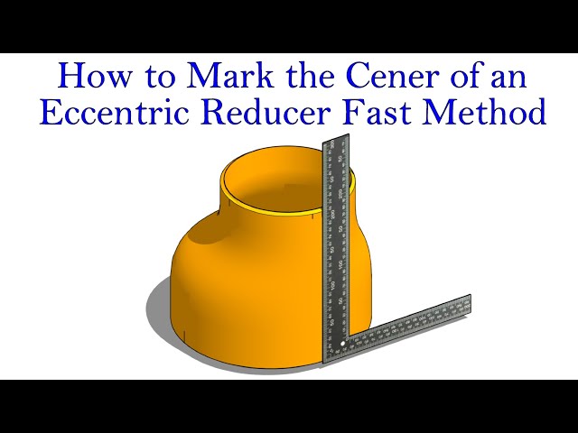 How to mark the center of an eccentric reducer: an easy method class=