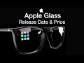 Apple Glasses Release Date and Price – iGlasses Before Summer 2021?