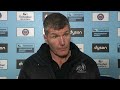 Rob Baxter - Post-Match Reaction - Bath (A)
