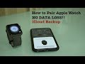 How to Pair Apple Watch (NO DATA LOSS!)
