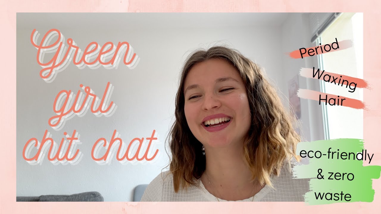 Green girl chit chat (English Video) 