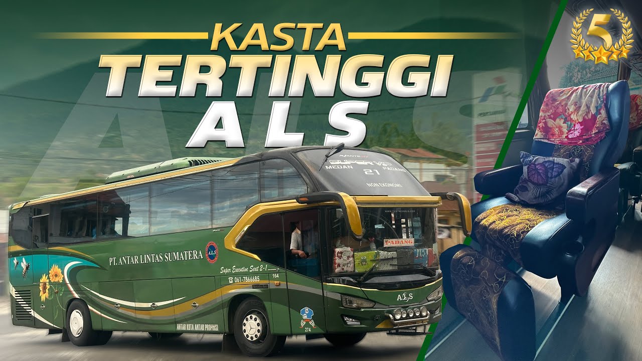 FASILITAS DIATAS BUS ALS LAINNYA, ENAK GAK⁉️Trip Medan - Padang with ALS Super Executive