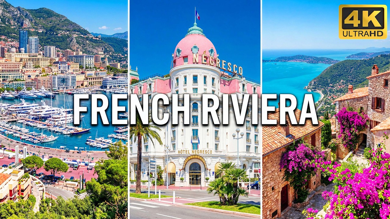 FRENCH RIVIERA 🇫🇷 | Most BEAUTIFUL Places & BEST Beaches You MUST See! [4K UHD]