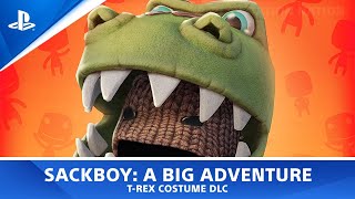 Sackboy: A Big Adventure - T-Rex Costume DLC