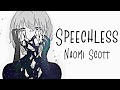 Nightcore → Speechless ♪ (Naomi Scott) LYRICS ✔︎