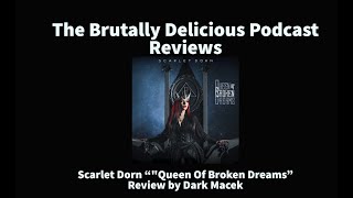 Scarlet Dorn &quot;&quot;Queen Of Broken Dreams&quot; Review by Dark Macek