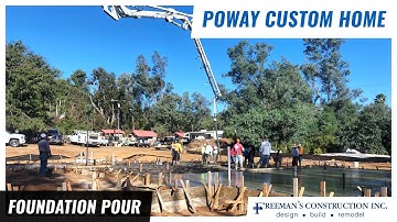 Poway Custom Home & ADU | Foundation Pour