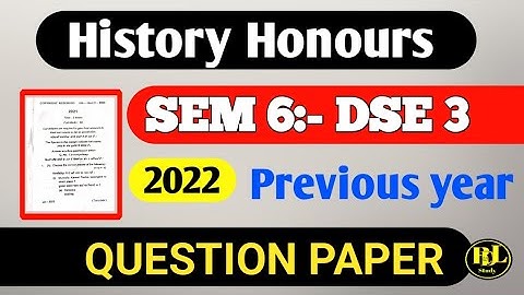 History honours sem6 DSE3 Previous year question paper ||