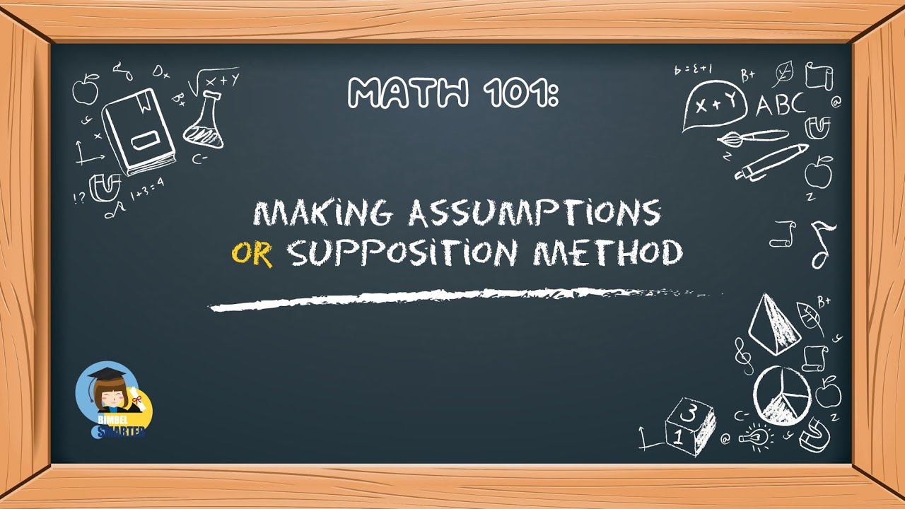 assumptions for maths assignment examples