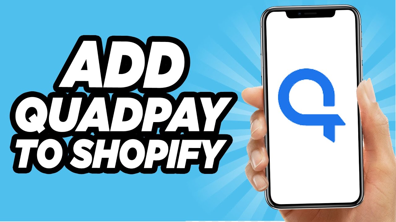 How To Add Quadpay To Shopify (Quick And Easy!) YouTube