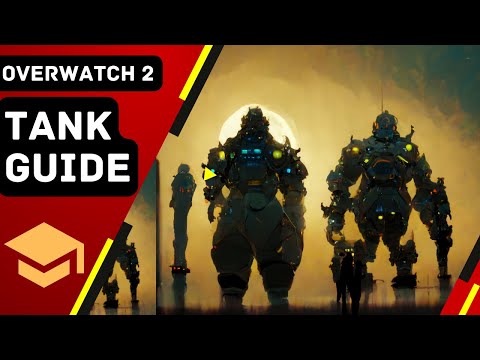 Tank Guide Overwatch